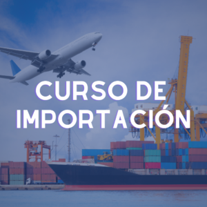 Curso de importación